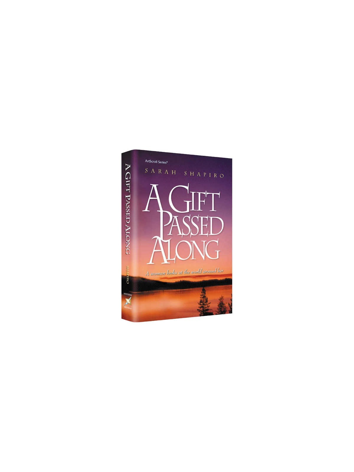 A Gift Passed Along - Hardcover | Books | Judaica